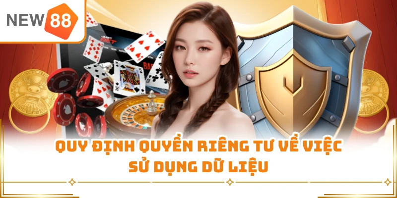 Quy định quyền riêng tư về việc sử dụng dữ liệu
